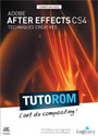 Tutoriel Adobe After Effects CS4 : L'Art du Compositing