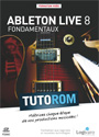 Tutoriel Ableton Live 8 : Fondamentaux