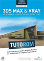 Tutoriel Autodesk 3ds Max et V-Ray : Rendu Multi-Passes et Architecture