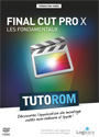 Tutoriel Apple Final Cut Pro X : Fondamentaux