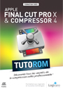 Tutoriel Apple Final Cut Pro X & Compressor 4
