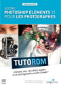 Tutoriel Adobe Photoshop Elements 11 pour les Photographes