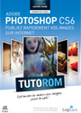Tutoriel Adobe Photoshop CS6 : Publiez rapidement vos images sur Internet
