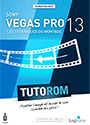 Tutoriel Sony Vegas Pro 13