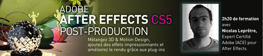 Tutoriel Adobe After Effects : Post-production