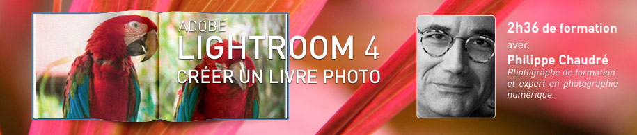 Tutoriel Adobe Lightroom 4 : Crez un Livre Photo